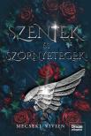 Mecseki Vivien - Szentek és szörnyetegek