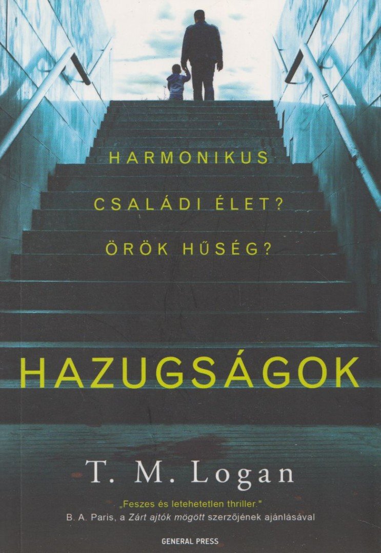 Carol Cail - Hazugságok [antikvár]