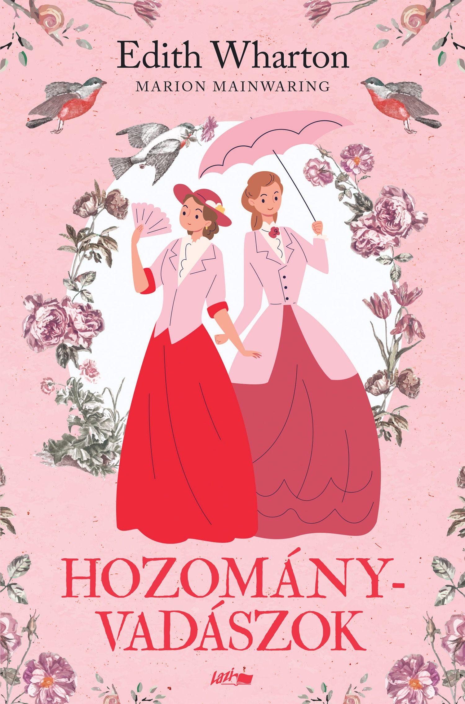 Edith Wharton - Hozományvadászok
