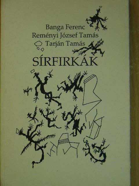 Banga Ferenc - Sírfirkák [antikvár]