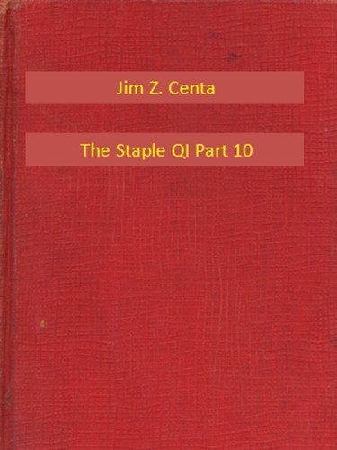 Centa Jim Z. - The Staple QI Part 10 [eKönyv: epub, mobi]