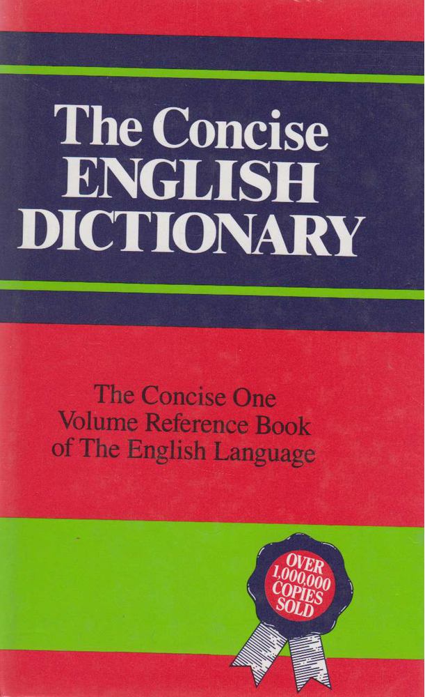 Arthur L. Hayward, John J. Sparkes - The Concise English Dictionary [antikvár]