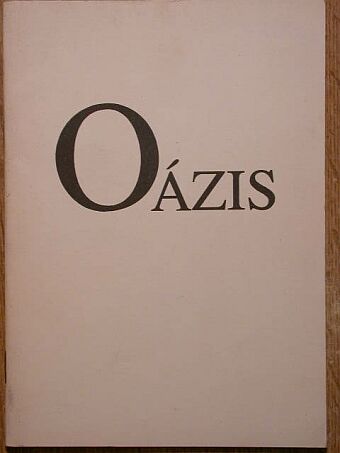Wollák Zoltán - Oázis [antikvár]