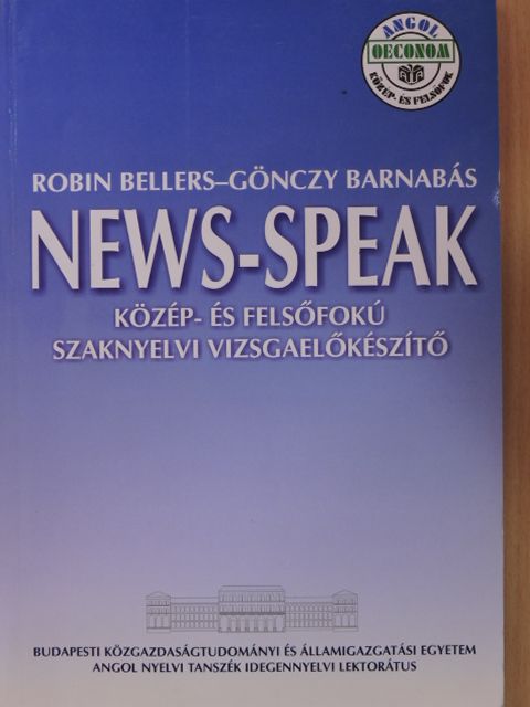 Gönczy Barnabás - News-speak [antikvár]