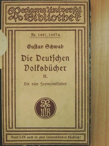 Gustav Schwab - Die Deutschen Volksbücher für Jung und Alt wiedererzählt II. (gótbetűs) [antikvár]