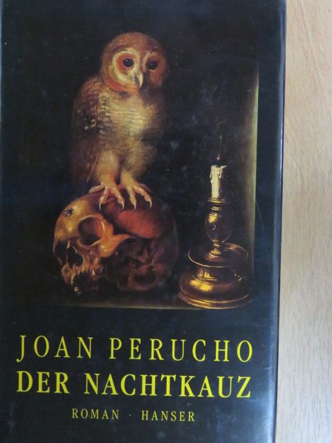 Joan Perucho - Der Nachtkauz [antikvár]