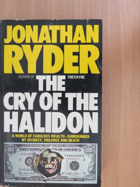 Jonathan Ryder - The Cry of the Halidon [antikvár]