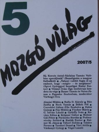 Almási Miklós - Mozgó Világ 2007. május [antikvár]