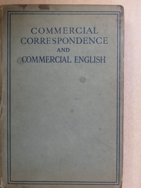Commercial Correspondence and Commercial English [antikvár]