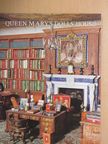 Clifford Musgrave - Queen Mary's Dolls' House and Dolls Belonging to H.M. the Queen [antikvár]