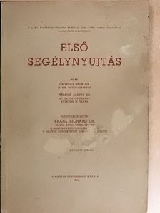 Dr. Orovecz Béla - Első segélynyujtás [antikvár]