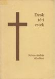 Keken András - Deák téri esték [antikvár]
