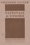 Theodor Veiter - Nationale Autonomie [antikvár]