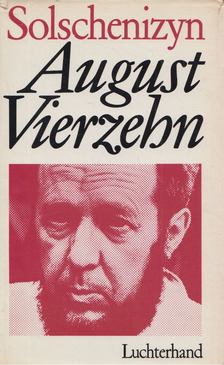 Solschenizyn, Alexander - August Vierzehn [antikvár]