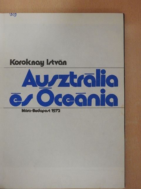 Koroknay István - Ausztrália és Óceánia [antikvár]