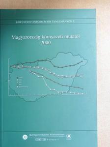 Magyarország környezeti mutatói 2000 [antikvár]