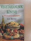 Judy Ridgway - Vegetáriánusok könyve [antikvár]