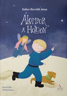 Széles-Horváth Anna - Álompor a Holdon