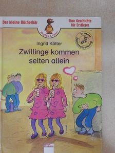 Ingrid Kötter - Zwillinge kommen selten allein [antikvár]