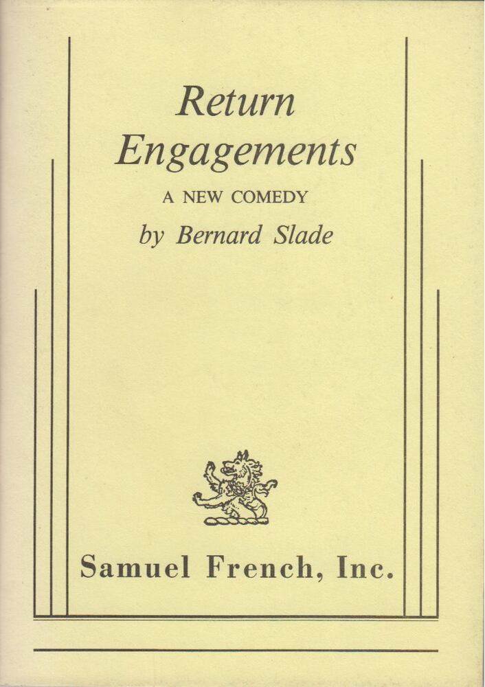 Bernard Slade - Return Engagements [antikvár]