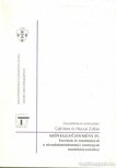 Gáti Imre (szerk.), Huszár Zoltán - Szöveggyűjtemény IV. [antikvár]