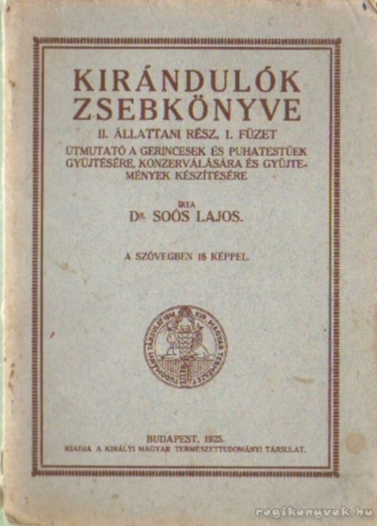 Dr. Soós Lajos - Kirándulók zsebkönyve II. állattani rész 1. füzet [antikvár]