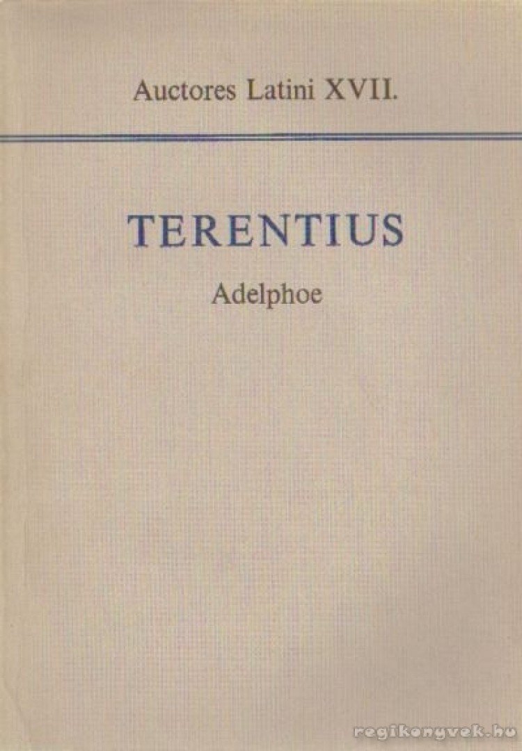 TEGYEY IMRE - Terentius - Adelphoe [antikvár]