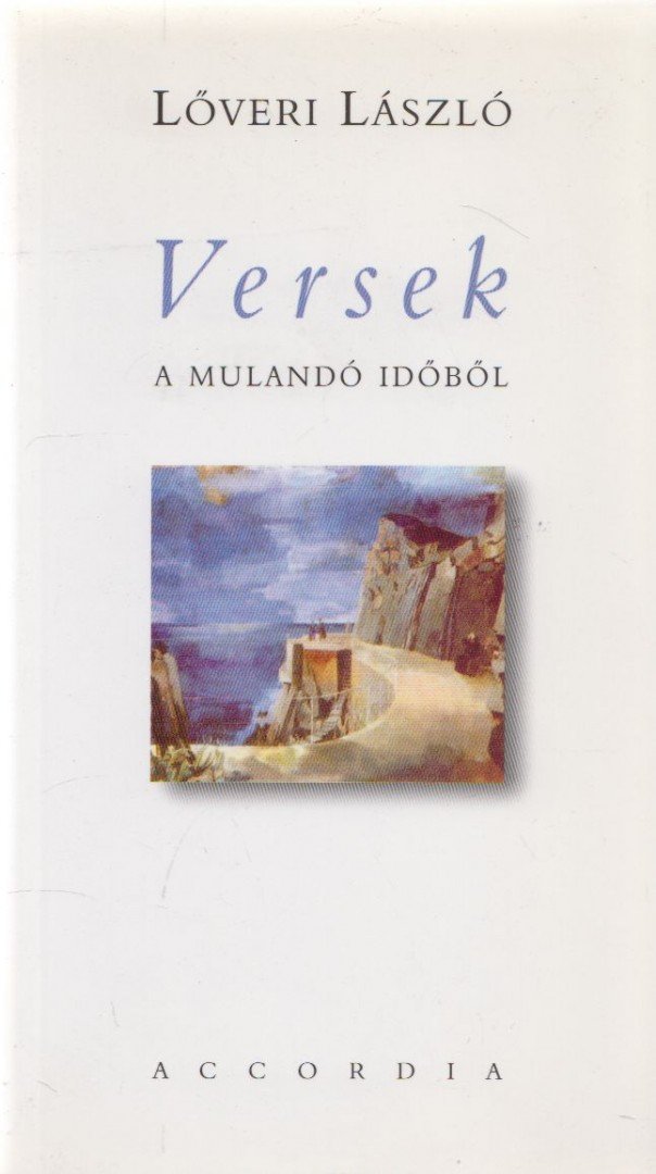 Lőveri László - Versek (dedikált) [antikvár]
