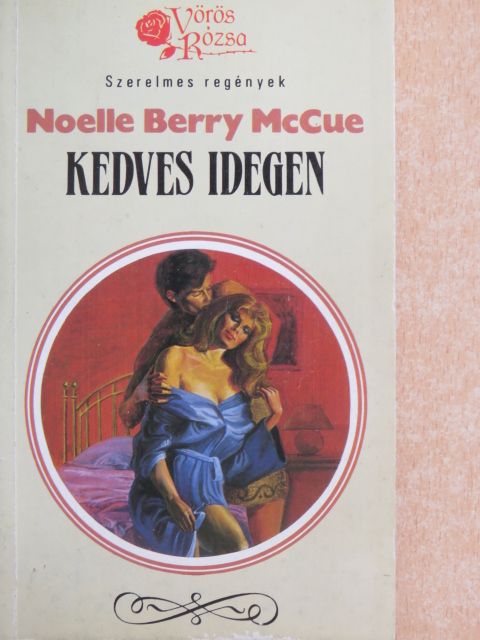 Noelle Berry McCue - Kedves idegen [antikvár]