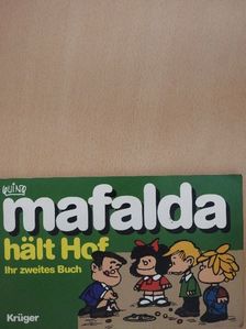 Bartoszko Alexandra - Mafalda hält Hof [antikvár]