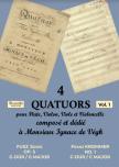 4 QUATUORS POUR FLUTE, VIOLIN, VIOLE ET VIOLONCELLE - VOL. 1