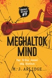 M. J. Arlidge - Meghaltok mind [eKönyv: epub, mobi]