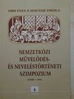 Idei Miklós - Nemzetközi művelődés- és neveléstörténeti szimpozium [antikvár]