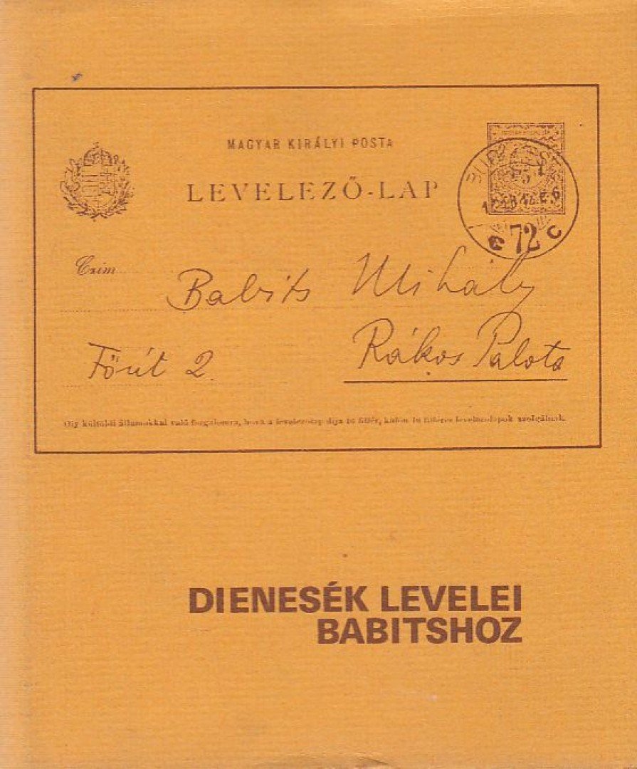 Téglás János - Dienesék levelei Babitshoz [antikvár]