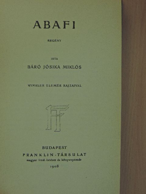Báró Jósika Miklós - Abafi [antikvár]