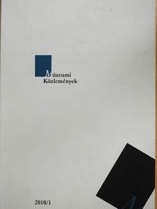 Bánki Zsolt István - Múzeumi közlemények 2010/1. [antikvár]