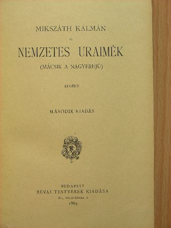 Mikszáth Kálmán - Nemzetes uraimék [antikvár]