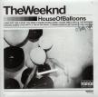 THE WEEKND - HOUSE OF BALLOONS CD THE WEEKND