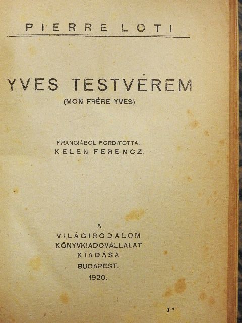 Pierre Loti - Yves testvérem [antikvár]