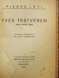 Pierre Loti - Yves testvérem [antikvár]
