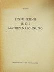 Dr. Herbert Pupke - Einführung in die Matrizenrechnung [antikvár]