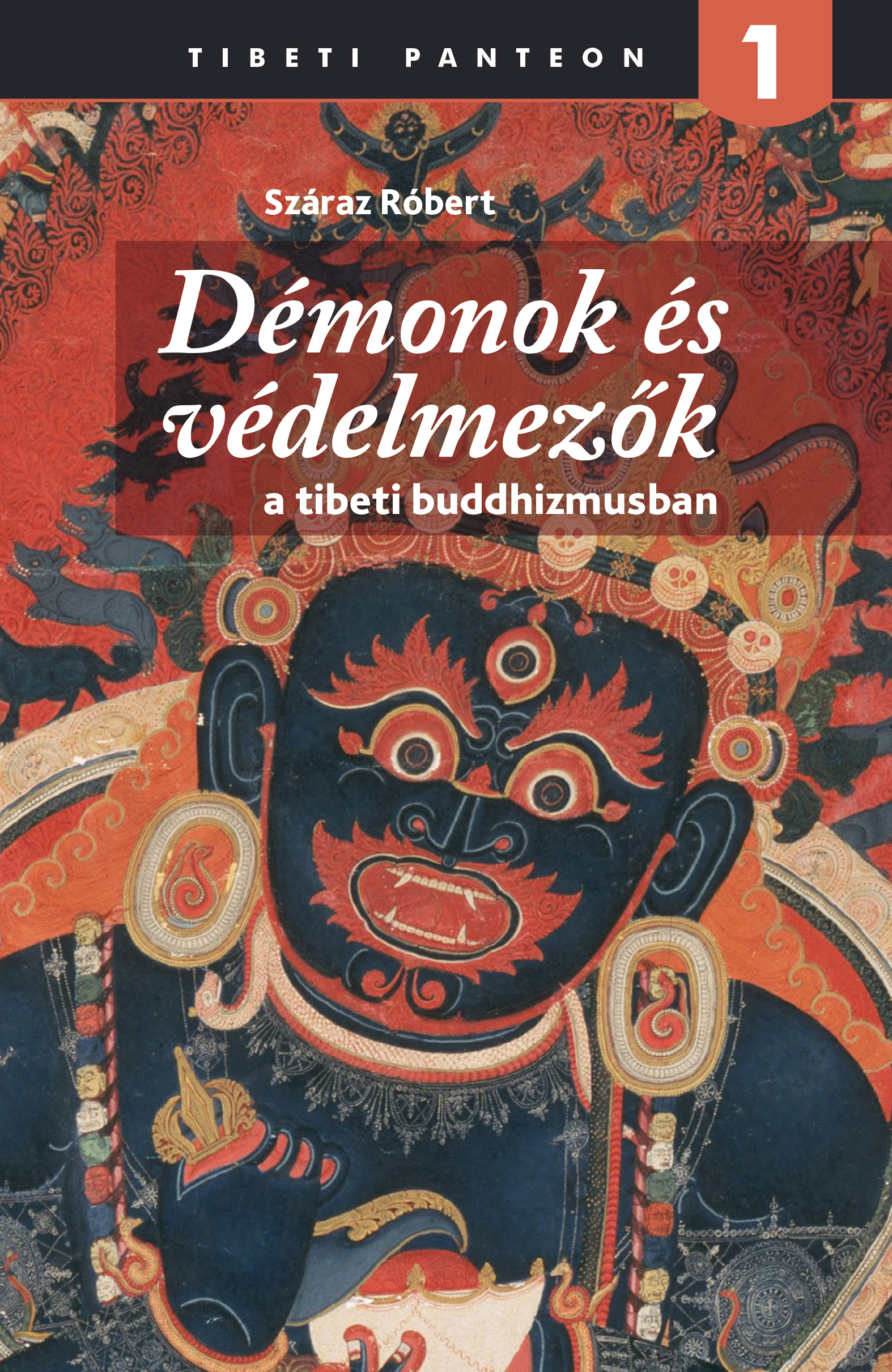 Démonok és Védelmezők a tibeti buddhizmusban