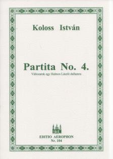 KOLOSS ISTVÁN - Partita No. 4. [antikvár]
