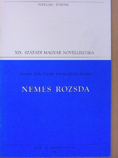 Bródy Sándor - Nemes rozsda [antikvár]