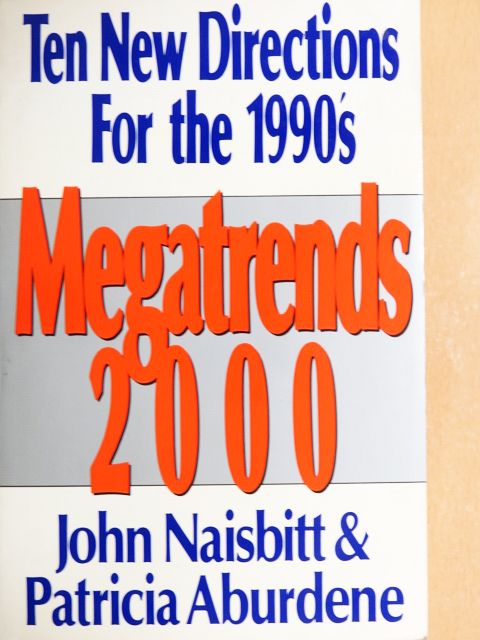 John Naisbitt - Megatrends 2000 [antikvár]