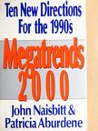 John Naisbitt - Megatrends 2000 [antikvár]