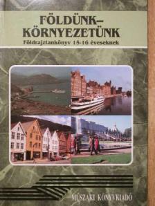 Dr. Vidéki Imre - Földünk - környezetünk [antikvár]