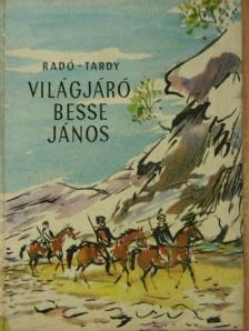 Radó György - Világjáró Besse János [antikvár]