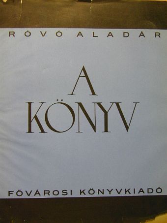 Róvó Aladár - A könyv [antikvár]