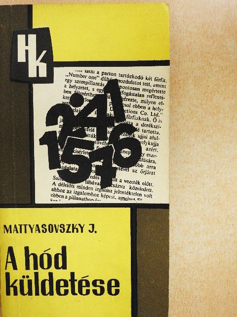Mattyasovszky Jenő - A hód küldetése [antikvár]